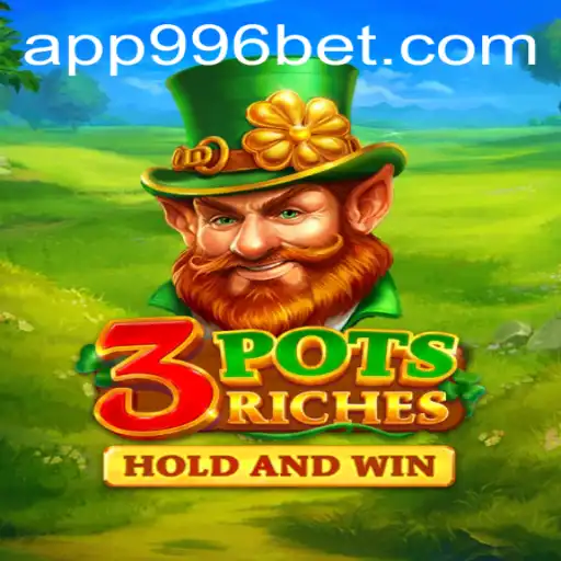 Descubra o Fascinante Mundo de 3potsRiches no 996bet.com