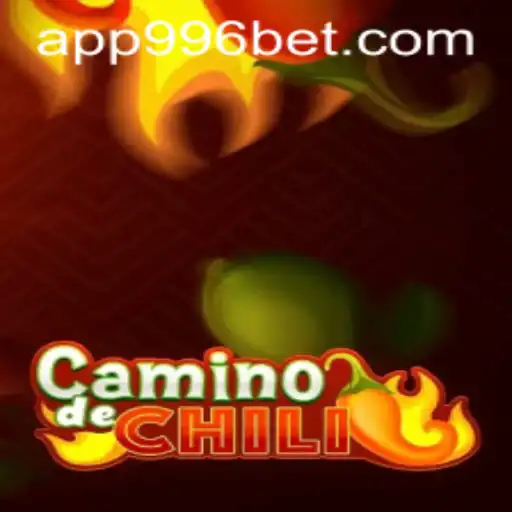 Descubra o Fascinante Mundo de CaminodeChili com 996bet.com