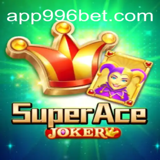 SuperAceJoker: Descubra o Novo Fenômeno do Mundo dos Jogos